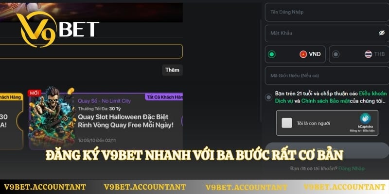 Đăng ký V9bet nhanh với ba bước rất cơ bản