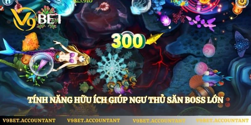 Tính năng hữu ích giúp ngư thủ săn boss lớn